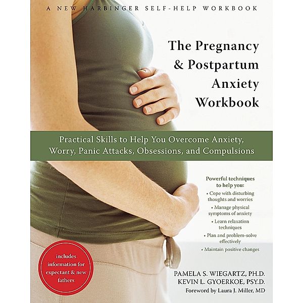 Pregnancy and Postpartum Anxiety Workbook, Kevin Gyoerkoe