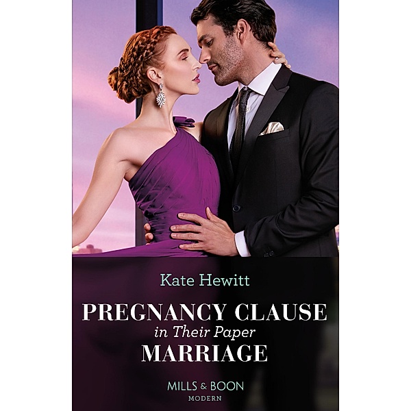 Pregnancy Clause In Their Paper Marriage, Kate Hewitt