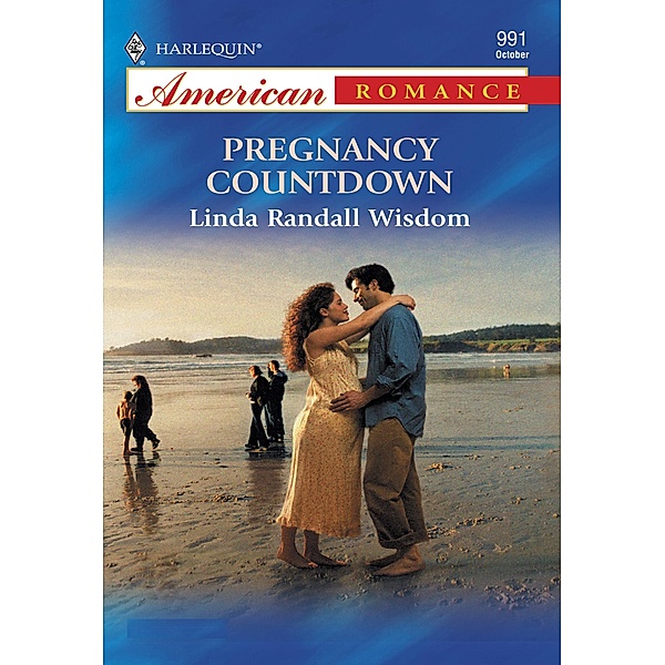 Pregnancy Countdown (Mills & Boon American Romance), Linda Randall Wisdom