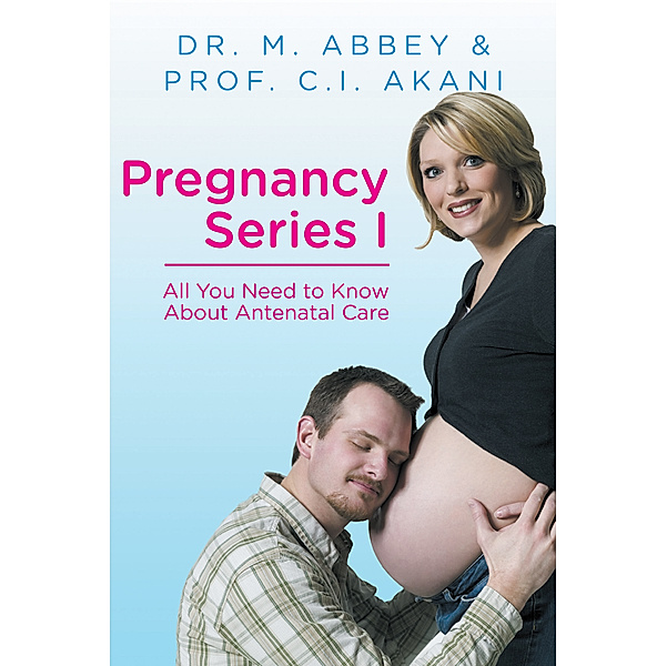 Pregnancy Series I, Dr. M. Abbey