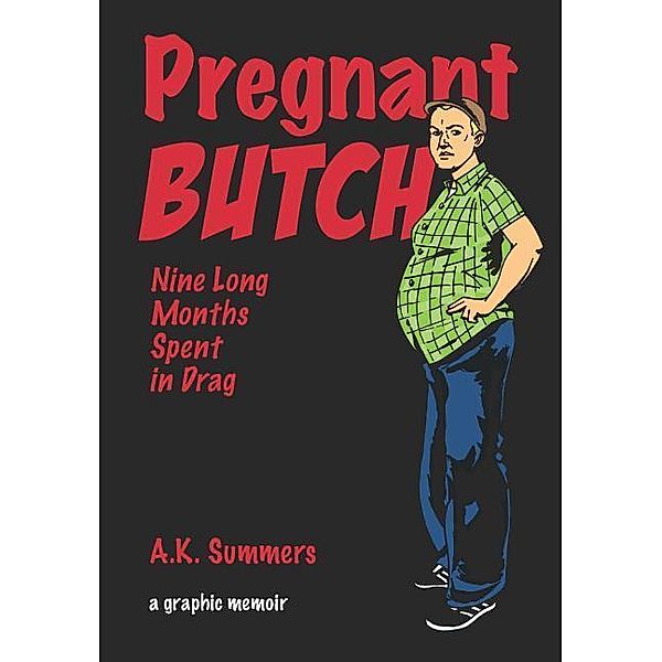 Pregnant Butch, A. K. Summers