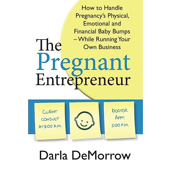 Pregnant Entrepreneur, Darla Demorrow