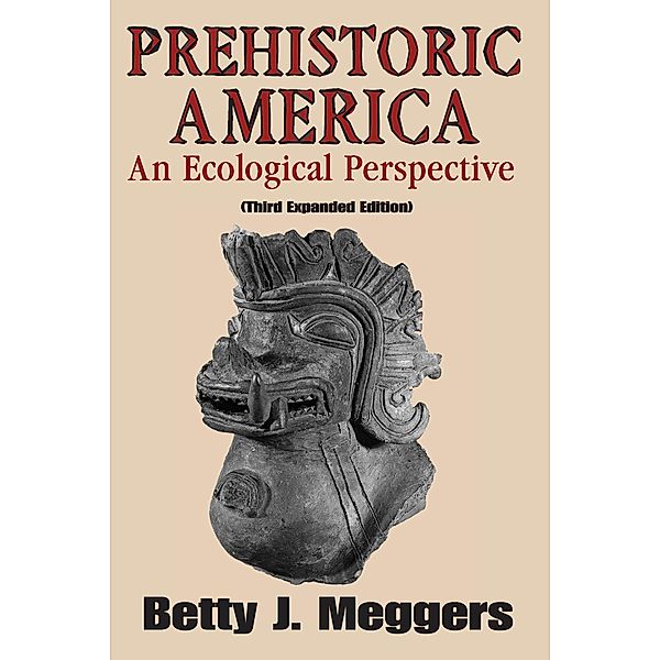 Prehistoric America, Betty Meggers