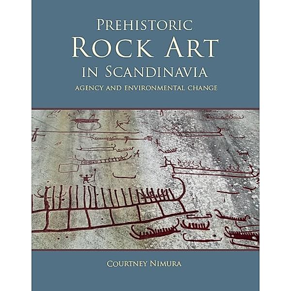 Prehistoric rock art in Scandinavia, Courtney Nimura