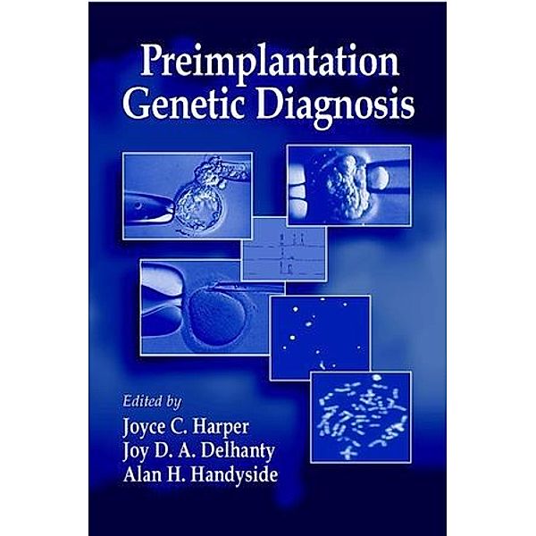 Preimplantation Genetic Diagnosis