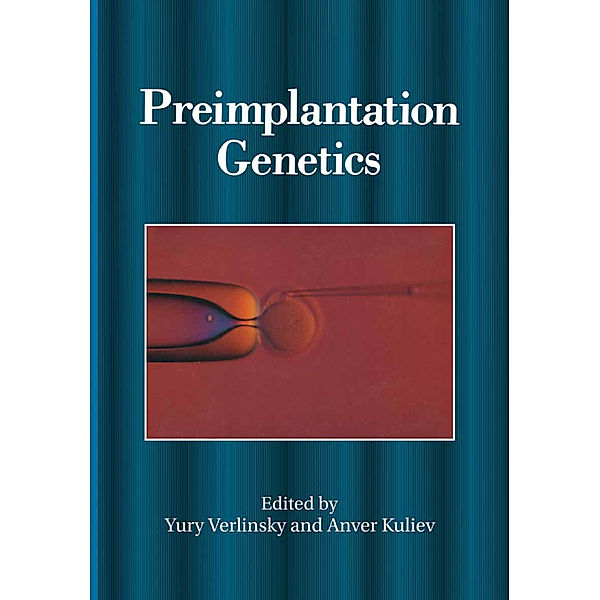 Preimplantation Genetics