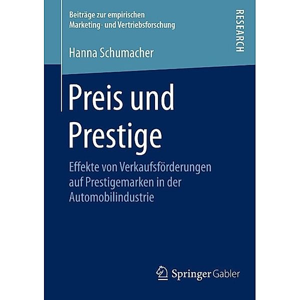 Preis und Prestige / Beiträge zur empirischen Marketing- und Vertriebsforschung, Hanna Schumacher