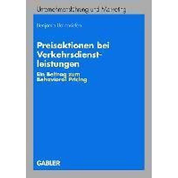 Preisaktionen bei Verkehrsdienstleistungen / Unternehmensführung und Marketing, Benjamin Ballensiefen