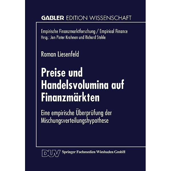 Preise und Handelsvolumina auf Finanzmärkten / Empirische Finanzmarktforschung/Empirical Finance