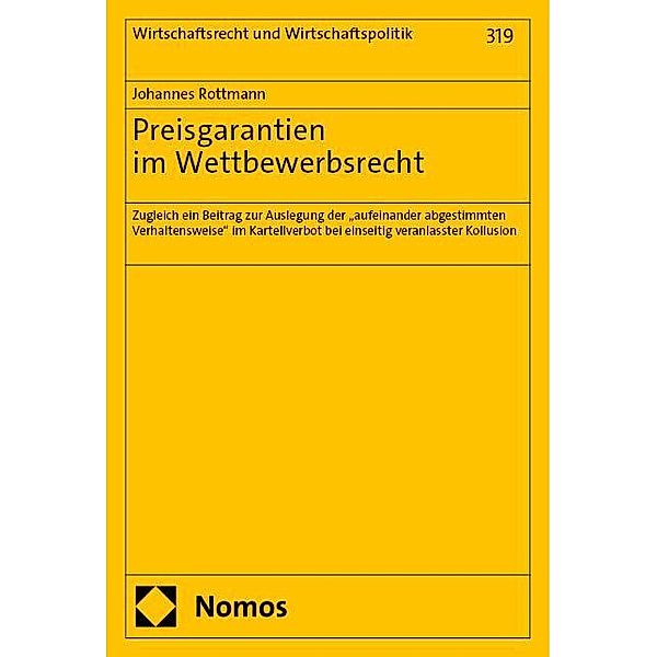 Preisgarantien im Wettbewerbsrecht, Johannes Rottmann