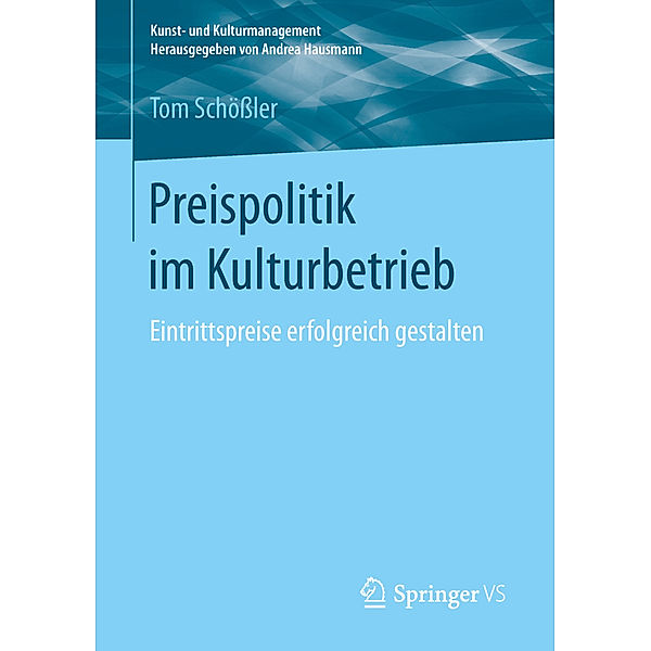 Preispolitik im Kulturbetrieb, Tom Schössler