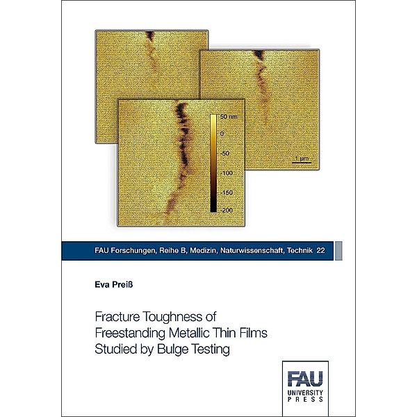 Preiß, E: Fracture Toughness of Freestanding Metallic Thin F, Eva Preiß
