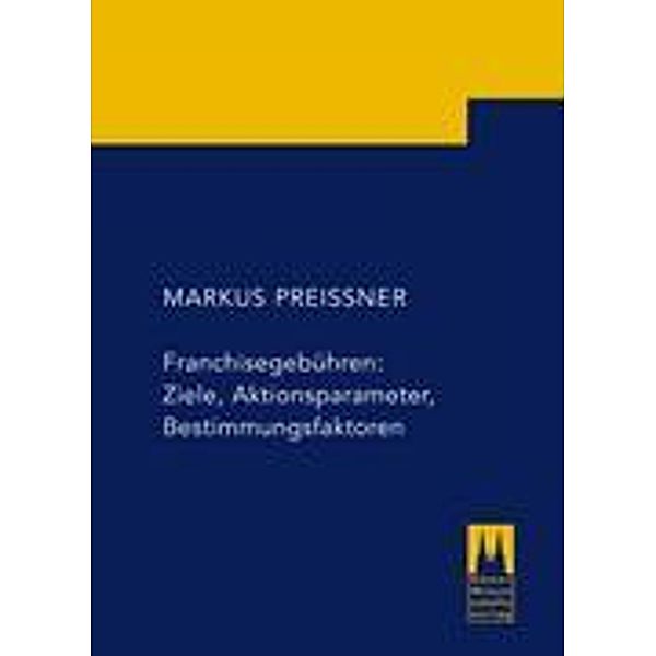 Preißner, M: Franchisegebühren, Markus Preißner