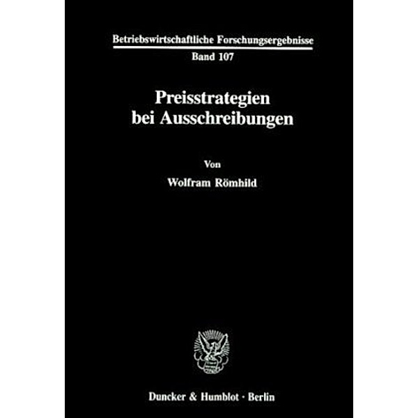 Preisstrategien bei Ausschreibungen., Wolfram Römhild