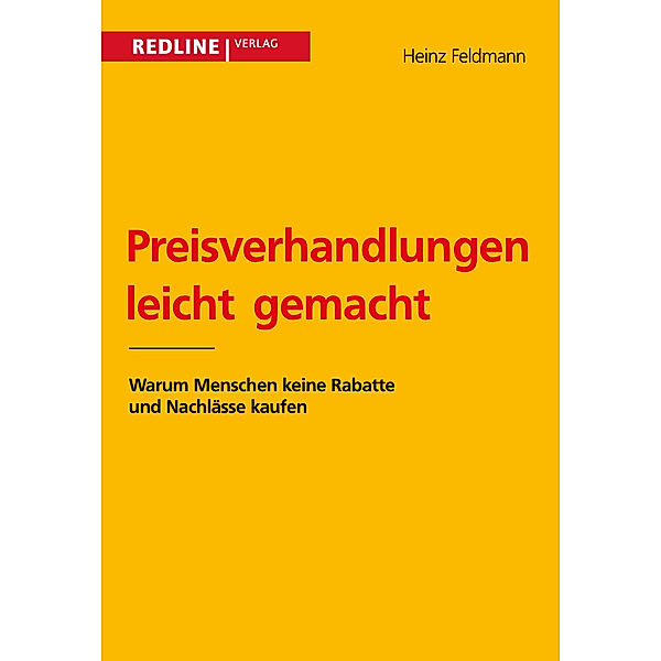 Preisverhandlungen, Heinz Feldmann