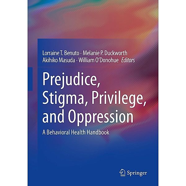 Prejudice, Stigma, Privilege, and Oppression