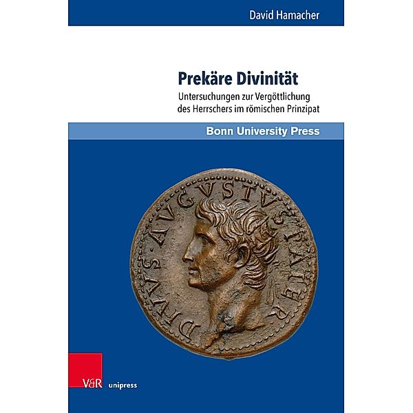 Prekäre Divinität / Studien zu Macht und Herrschaft Bd.15, David Hamacher