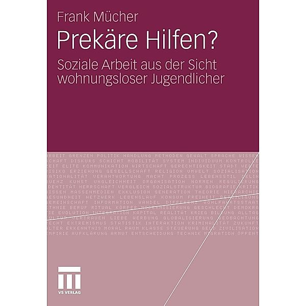 Prekäre Hilfen?, Frank Mücher