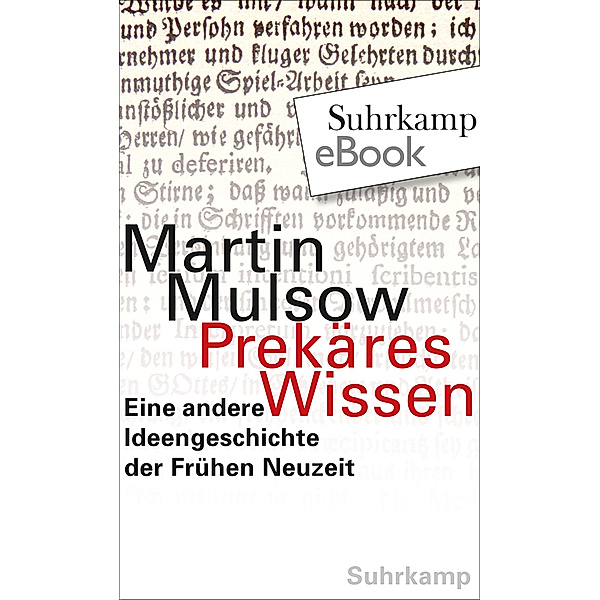 Prekäres Wissen, Martin Mulsow