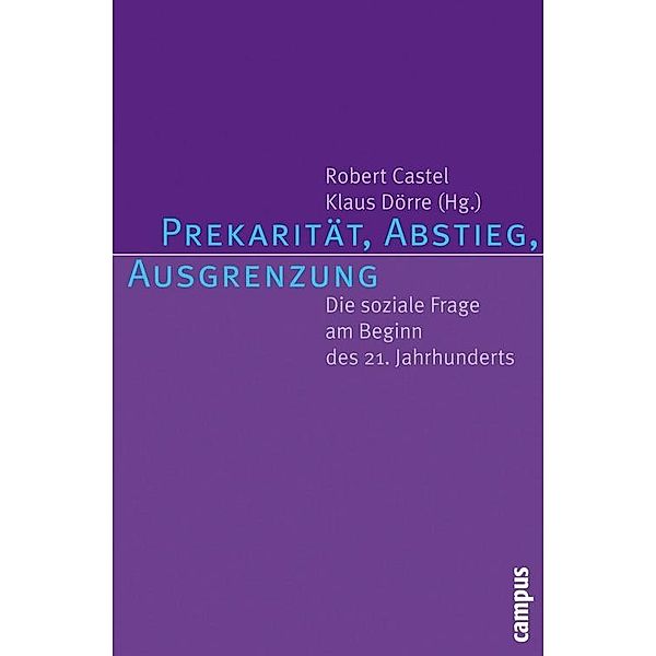 Prekarität, Abstieg, Ausgrenzung