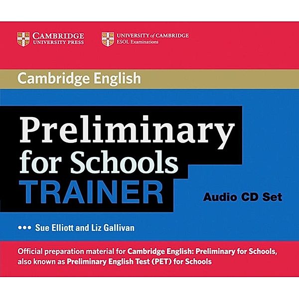 Preliminary for Schools Trainer: 3 Audio-CDs