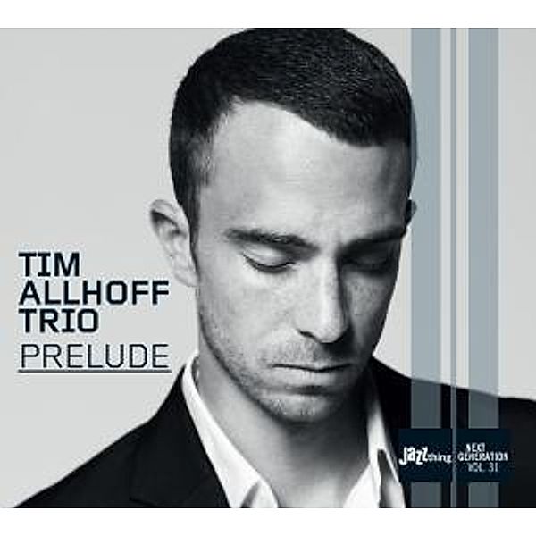 Prelude, Tim Trio Allhoff