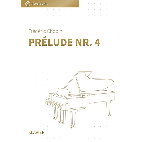 Prélude Nr. 4, Frédéric Chopin