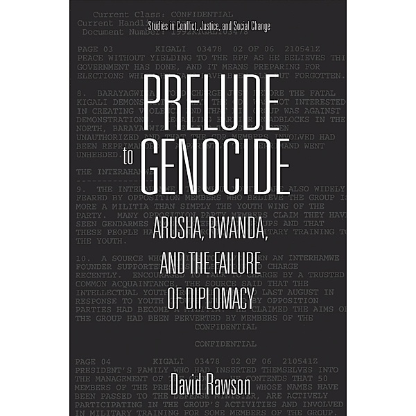 Prelude to Genocide / Studies in Conflict, Justice, and Social Change, David Rawson