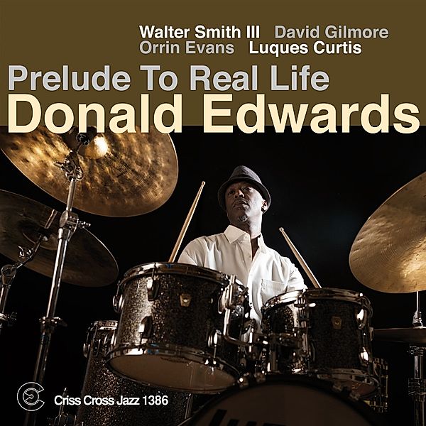Prelude To Real Life, Donald Edwards, W. Smith II, D. Gilmore