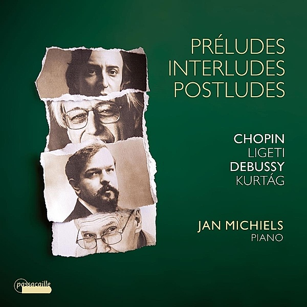 Préludes,Interludes,Postludes-Werke Für Piano, Jan Michiels