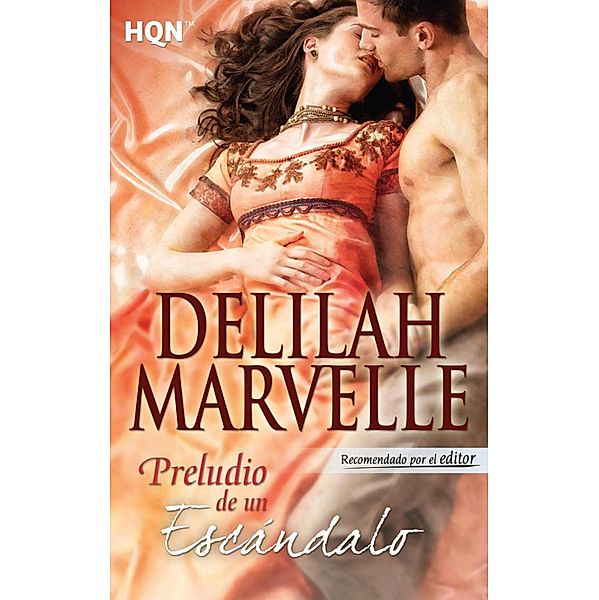 Preludio de un escándalo / HQN, Delilah Marvelle