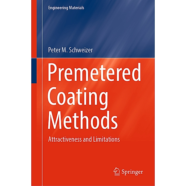 Premetered Coating Methods, Peter M. Schweizer