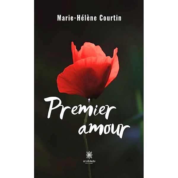 Premier amour, Marie-Hélène Courtin