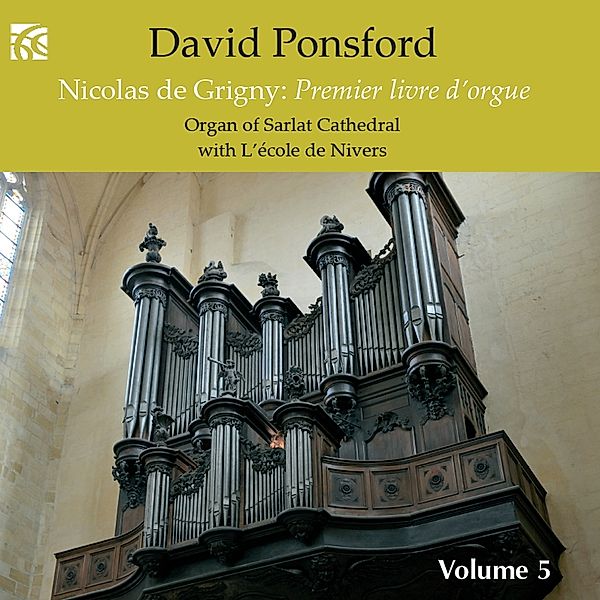 Premier Livre D'Orgue, David Ponsford