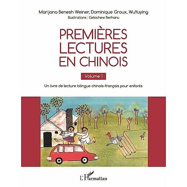 Premieres lectures en chinois, Benesh Weiner Marijana Benesh Weiner