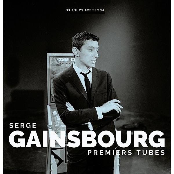 Premiers Tubes (180g Vinyl), Serge Gainsbourg