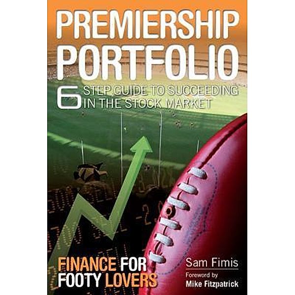 Premiership Portfolio / Major Street Publishing, Sam Fimis