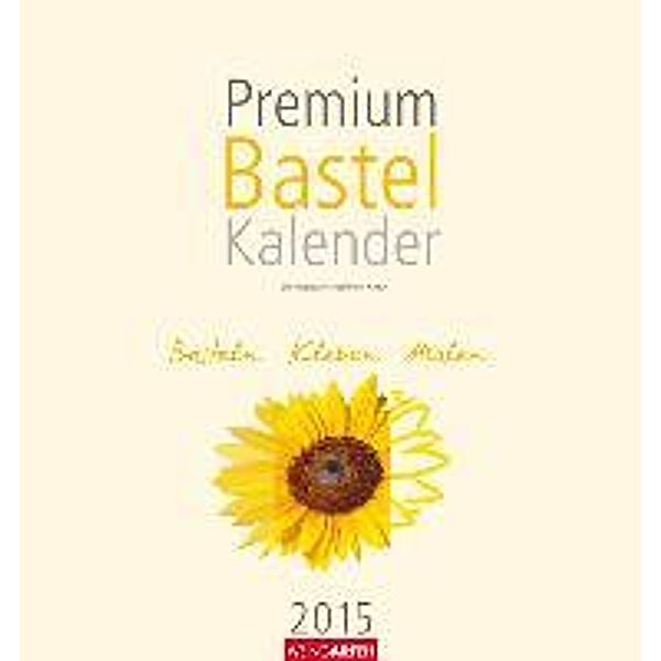 Premium Bastelkalender Champagner 32 x 34 cm 2015