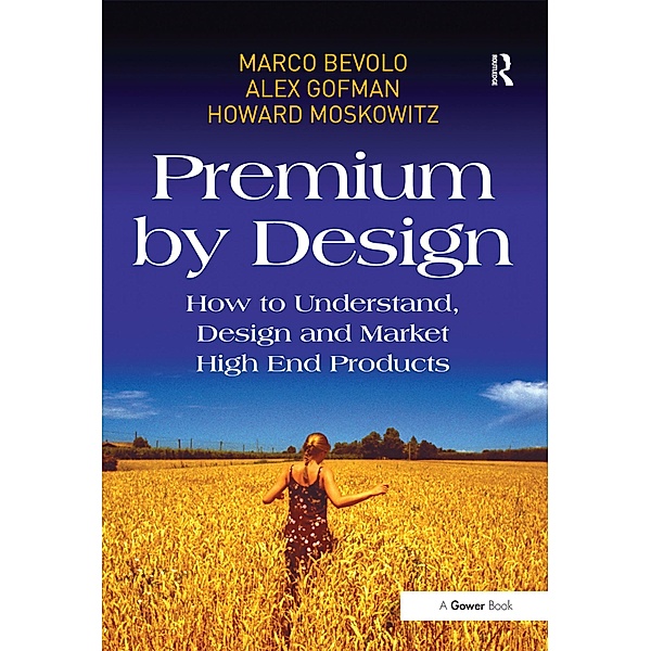 Premium by Design, Marco Bevolo, Alex Gofman