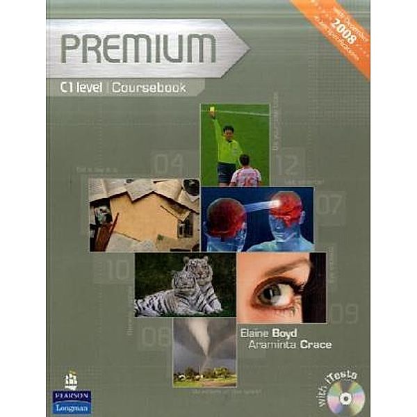 Premium C1: Coursebook with Exam Reviser and iTest CD-ROM
