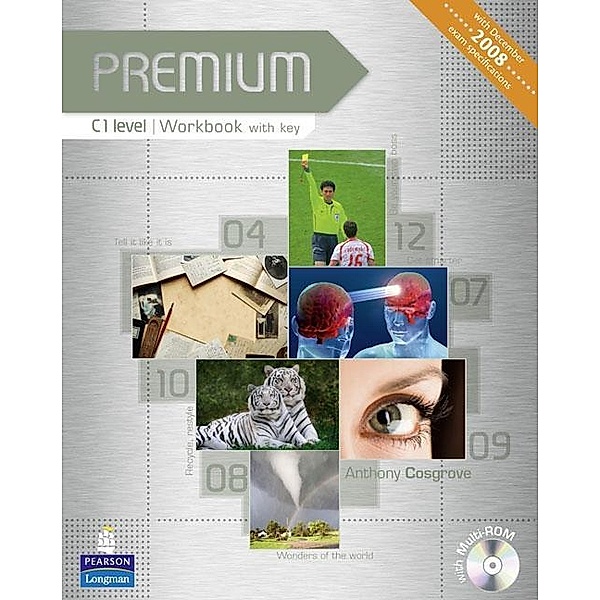 Premium C1: Workbook (with Key) with Multi-CD-ROM, Anthony Cosgrove