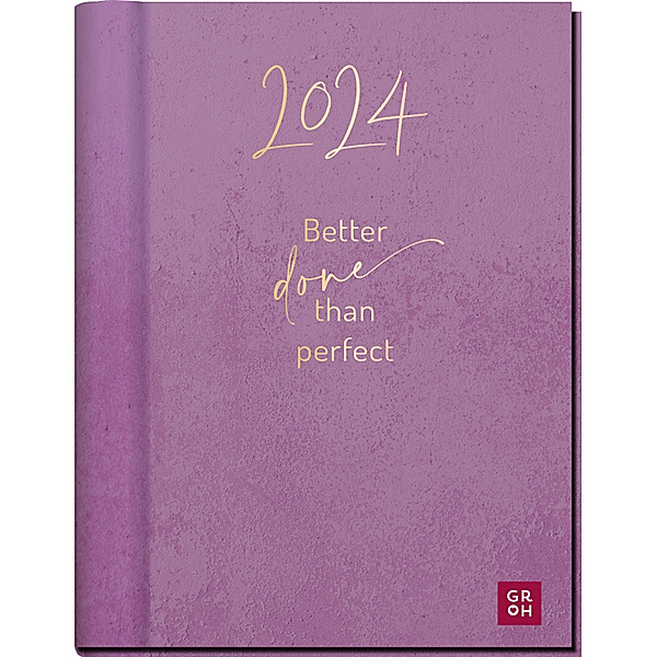 Premium-Terminkalender 2024: Better done than perfect, Premium-Terminkalender 2024: Better done than perfect
