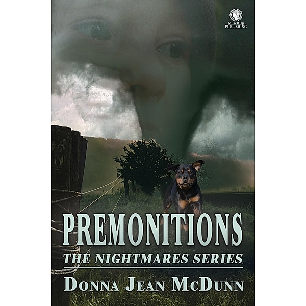 Premonitions (The Nightmares Series) / The Nightmares Series, Donna Jean McDunn
