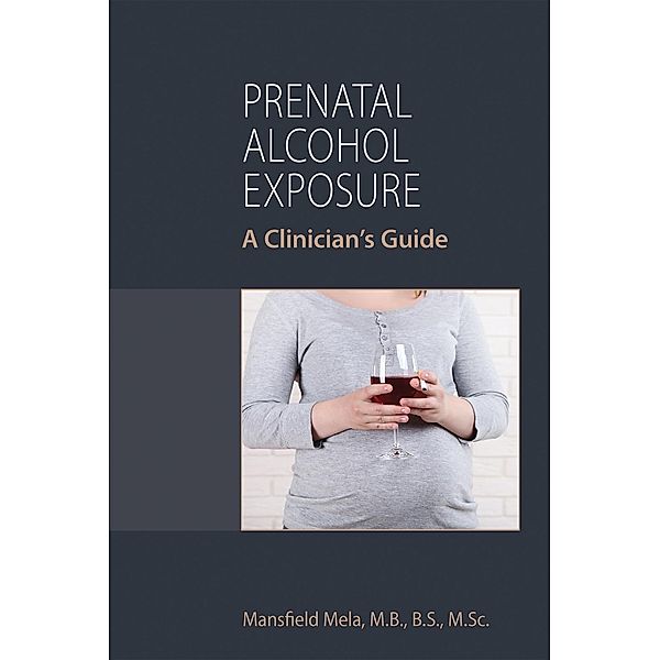 Prenatal Alcohol Exposure, Mansfield Mela