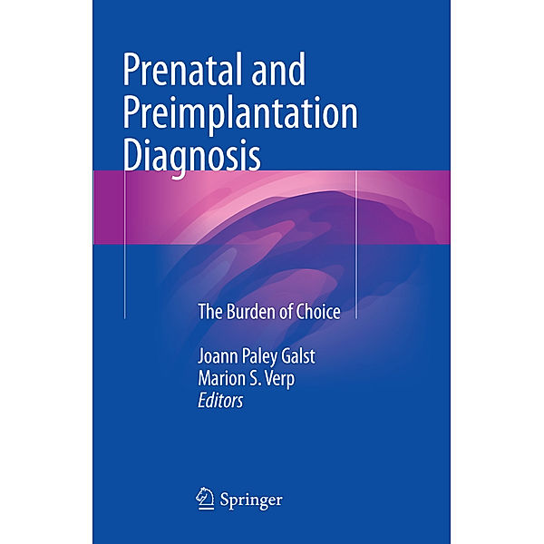 Prenatal and Preimplantation Diagnosis