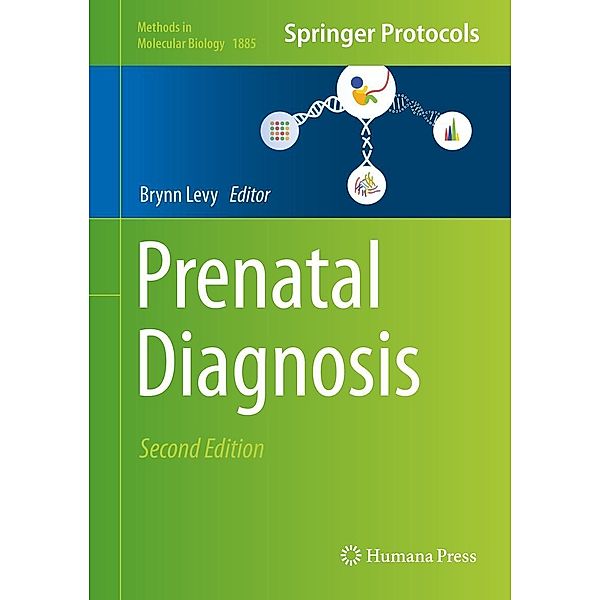 Prenatal Diagnosis / Methods in Molecular Biology Bd.1885