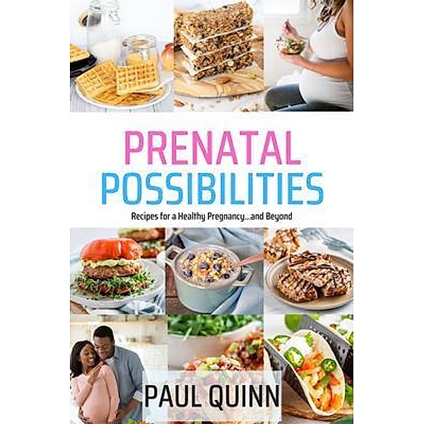 Prenatal Possibilities, Paul Quinn