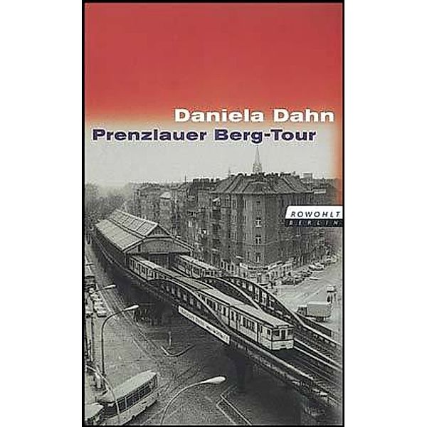 Prenzlauer Berg-Tour, Daniela Dahn