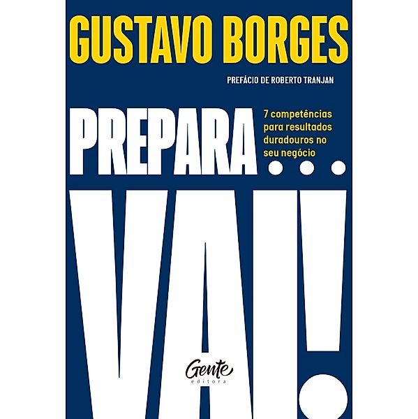 Prepara... vai!, Gustavo Borges