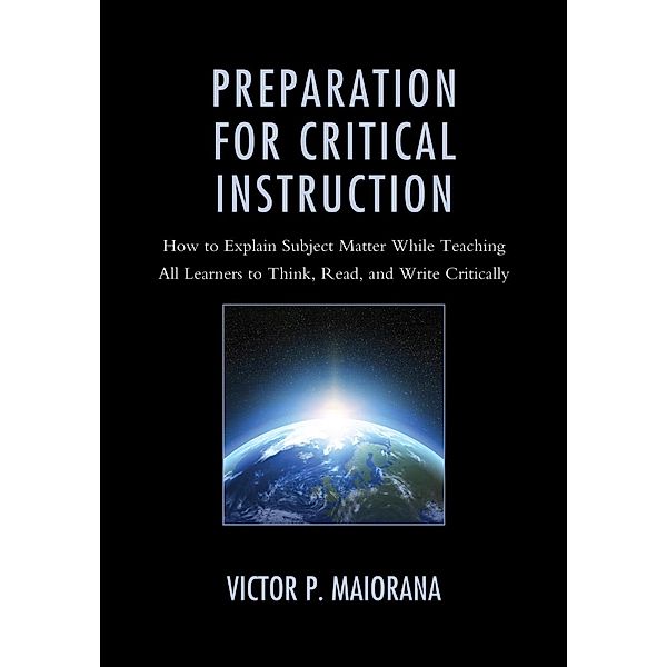 Preparation for Critical Instruction, Victor P. Maiorana